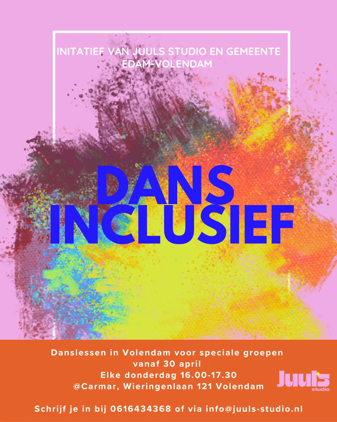Poster Dans Inclusief: danslessen in Volendam voor speciale groepen, elke donderdag 16.00 tot 17.30 bij Carmar, Wieringenlaan 121. Een initiatief van Juuls Studio en gemeente Edam-Volendam.